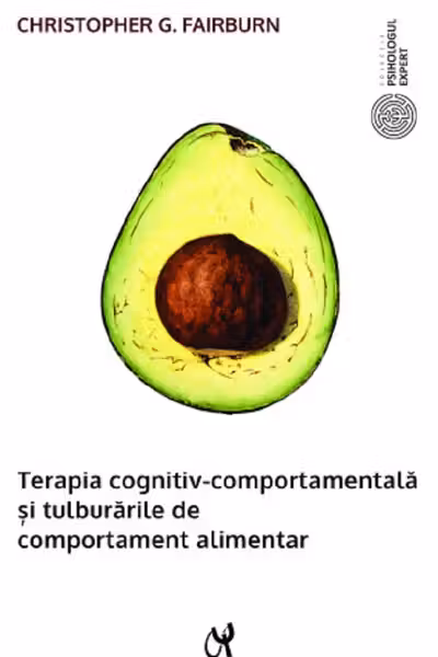 Terapia cognitiv-comportamentala si tulburarile de comportament alimentar, editie de buzunar