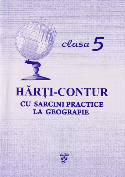 Harti-contur cu sarcini practice la geografie clasa a 5-a