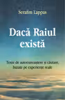 Dacă Raiul există