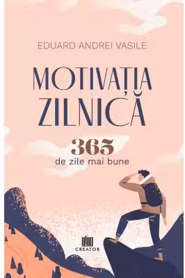 Motivația zilnică