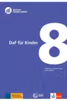 DLL 08: DaF für Kinder, Buch mit DVD. Fort- und Weiterbildung weltweit - Angelika Lundquist-Mog, Beate Widlok