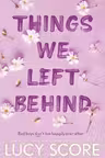 Things We Left Behind - Volume 3