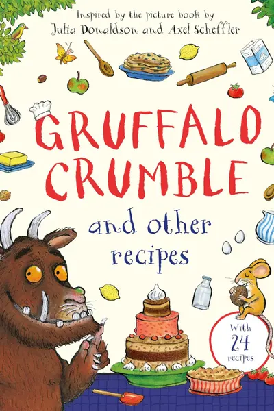 Gruffalo Crumble and Other Recipes