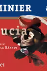 Lucia (seria Lucia, vol. 1) (audiobook)