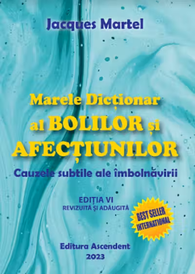 Marele dictionar al bolilor si afectiunilor