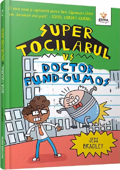 Super Tocilarul vs Doctor Fund-Gumos