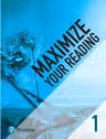 Maximize Your Reading 1