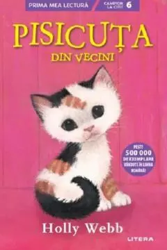 Prima mea lectura. PISICUTA DIN VECINI.