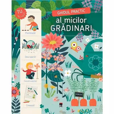 Ghidul practic al micilor gradinari