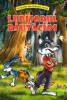 Lupisorul rautacios (Povestiri din padurea verde)
