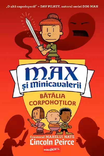 Max si minicavalerii 2. Batalia corpohotilor