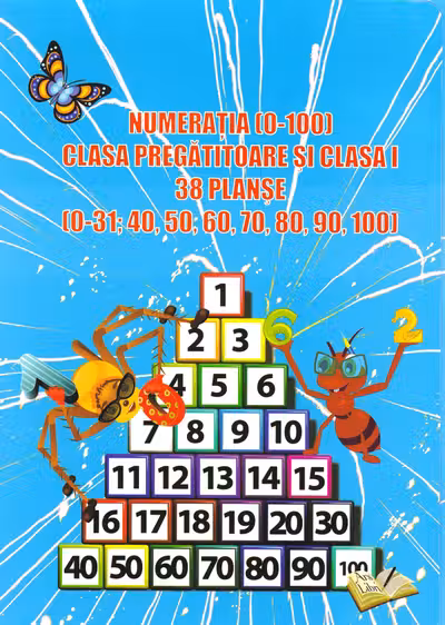 38 Planșe. Numerația (0-100) - Clasa pregătitoare + Clasa 1