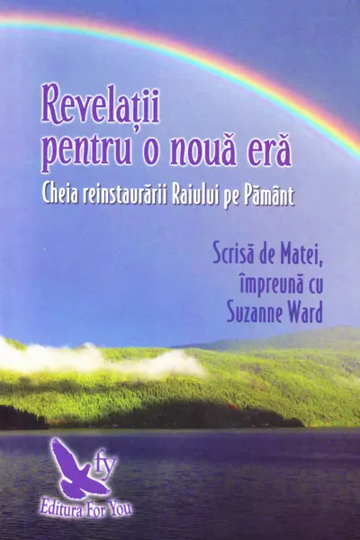 Revelații pentru o nouă eră
