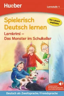 Spielerisch Deutsch lernen Lernkrimi Das Monster im Schulkeller Buch mit MP3-Download