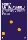 Forta entuziasmului