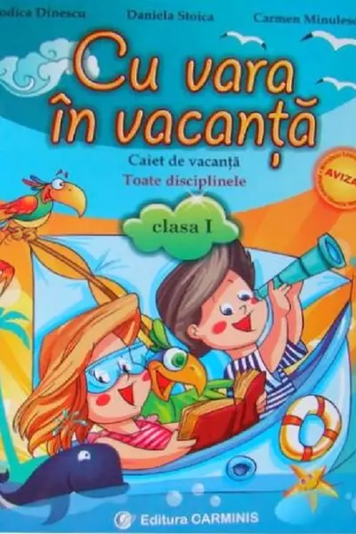 Cu vara în vacanță - Clasa 1
