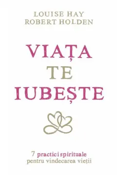 Viata te iubeste