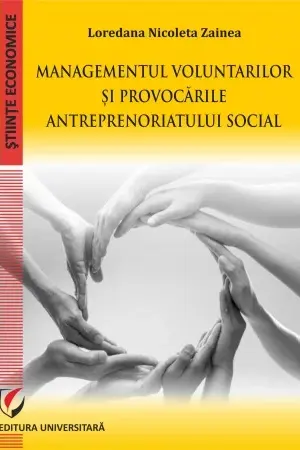 Managementul voluntarilor si provocarile antreprenoriatului social