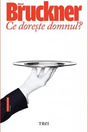 Ce doreste domnul?