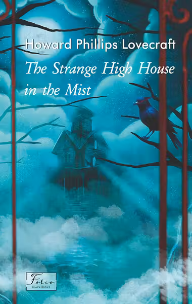 The Strange High House In The Mist