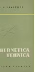 Cibernetica tehnica (traducere din limba rusa)