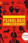 PSIHOLOGIE. Idei Fundamentale