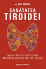 Sanatatea tiroidei