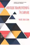 Anestezie terapie intensiva in campanie. Note de curs