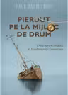 Pierdut pe la mijloc de drum