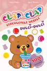 Clap - Clap cerculete vesele. Dulci-Dulci