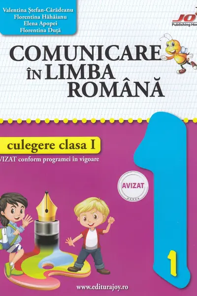 Comunicare în limba română - Clasa 1 - Culegere