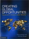 Creating Global Opportunities: Maersk Line in Containerisation 1973–2013 - Chris Jephson, Henning Morgen