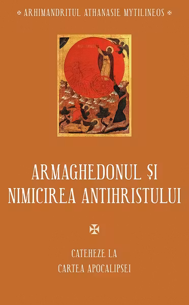 Armaghedonul si nimicirea antihristului