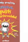 Jurnalul unui pusti superformidabil 1