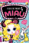 Casa de moda Miau Parcul de distractie