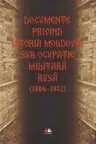 Documente privind istoria Moldovei sub ocupatie