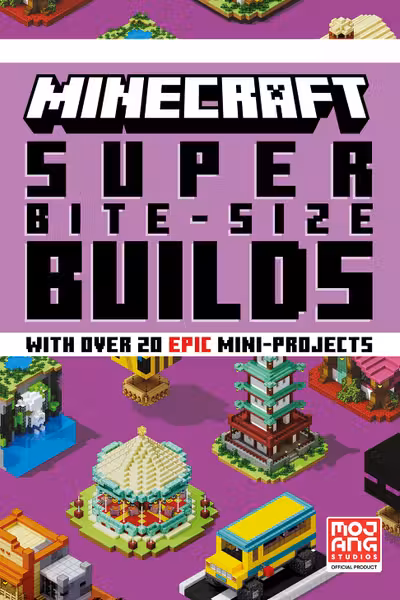 Minecraft Super Bite-Size Builds
