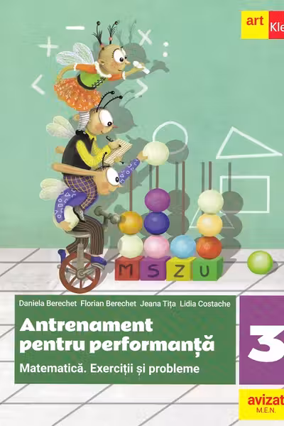 Matematica. Antrenament pentru performanta - Clasa 3