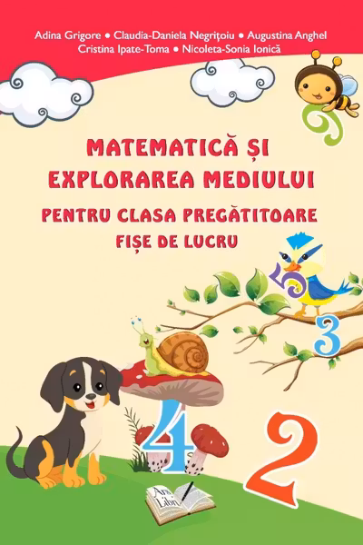Matematica si explorare mediului pentru clasa pregatitoare fise de lucru