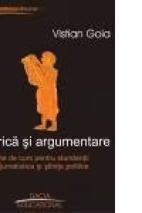 Retorica si argumentare - note de curs pentru studentii la jurnalistica si stiinte politice