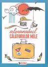 Almanahul calatoriilor mele
