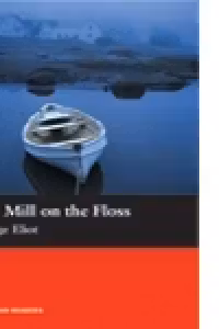 The Mill on the Floss (with extra exercises and audio CD)