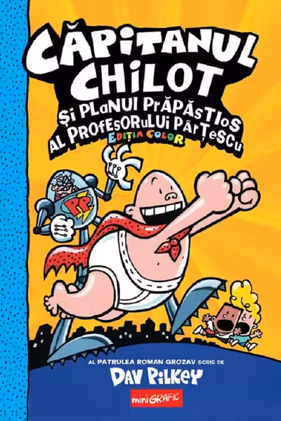 Capitanul Chilot 4. Capitanul Chilot si planul prapastios al profesorului