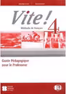 VITE! 4 Teacher's Guide + 2 Class Audio CDs + 1 Test CD
