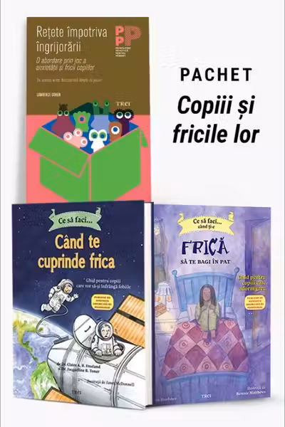 Pachet Copiii și fricile lor