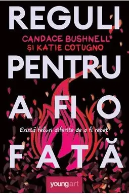 Reguli pentru a fi o fata