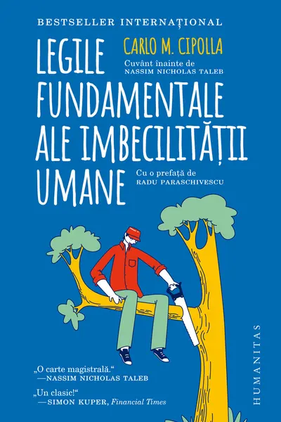 Legile fundamentale ale imbecilitatii umane