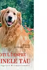 Larousse - Totul Despre Cainele Tau