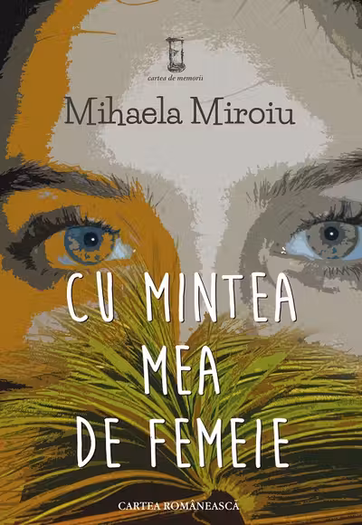 Cu mintea mea de femeie