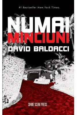 Numai minciuni